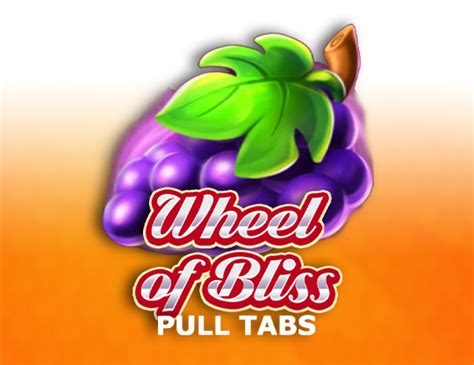 Wheel Of Bliss Pull Tabs Bwin