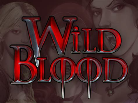 Wild Blood 2 Netbet