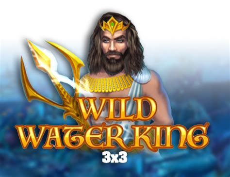 Wild Water King 3x3 Slot Gratis