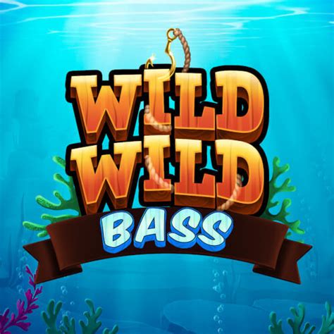 Wild Wild Bass Bet365