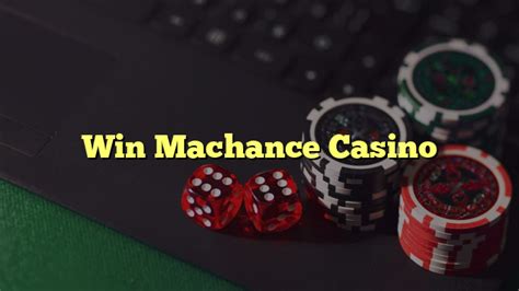 Win Machance Casino Haiti