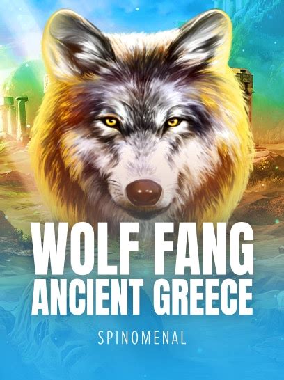 Wolf Fang Ancient Greece Bwin