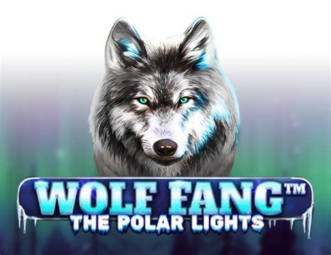 Wolf Fang The Polar Lights Bwin