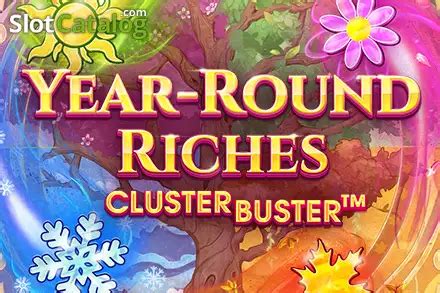 Year Round Riches Clusterbuster Slot Gratis